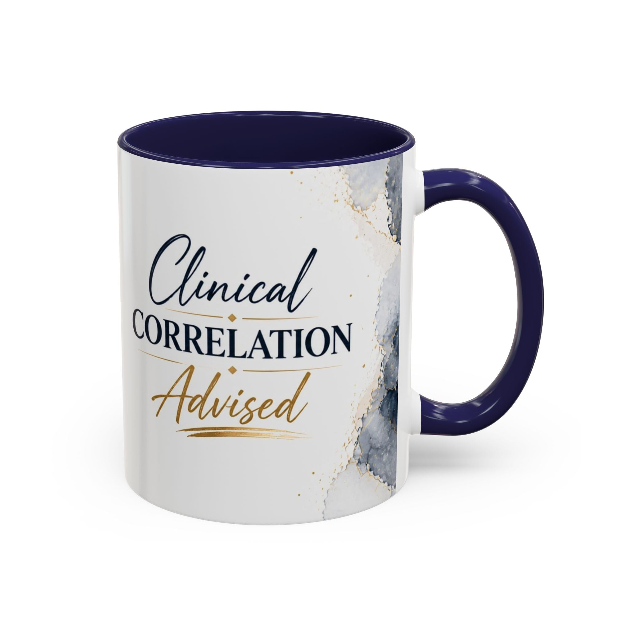 Clinical Correlation Advised Coffee Mug — Gift for Doctors & Nurses