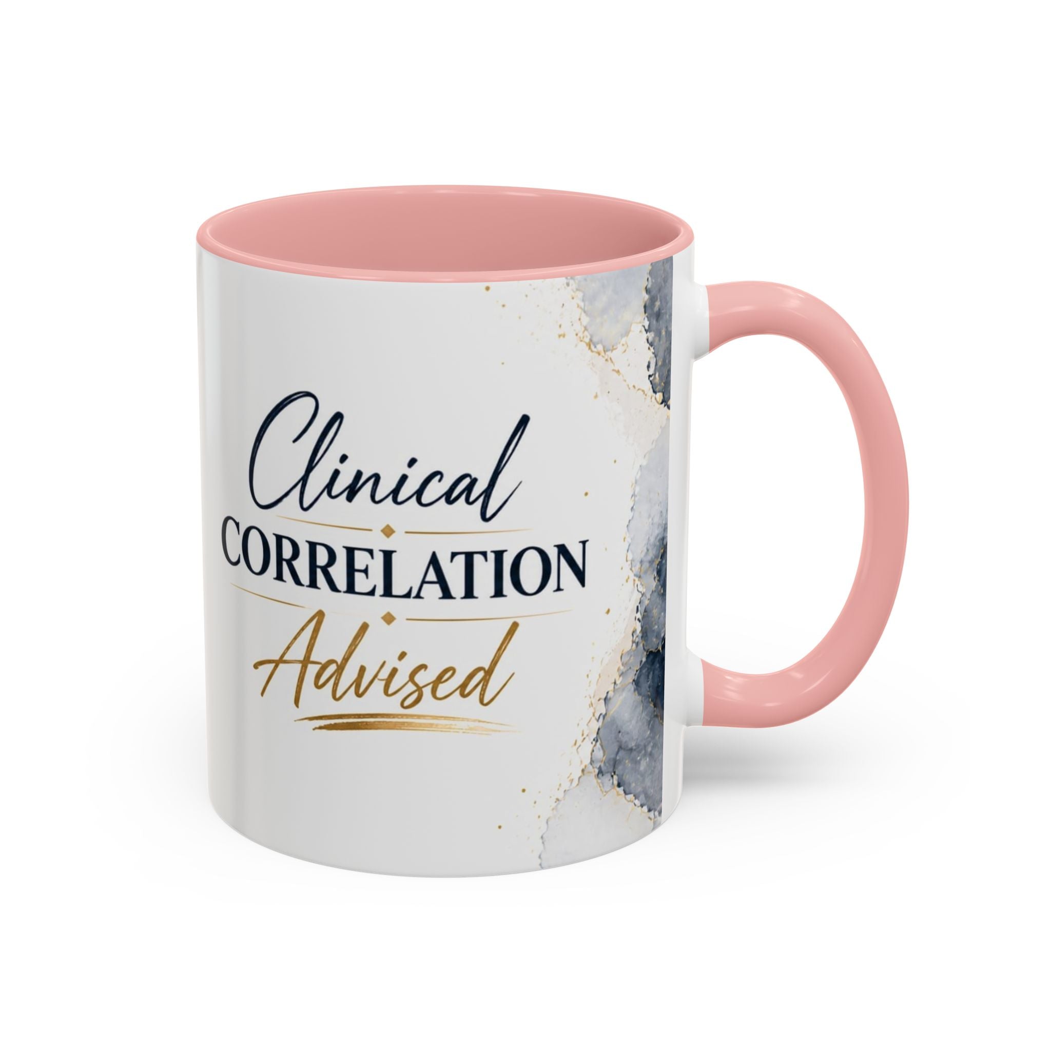 Clinical Correlation Advised Coffee Mug — Gift for Doctors & Nurses