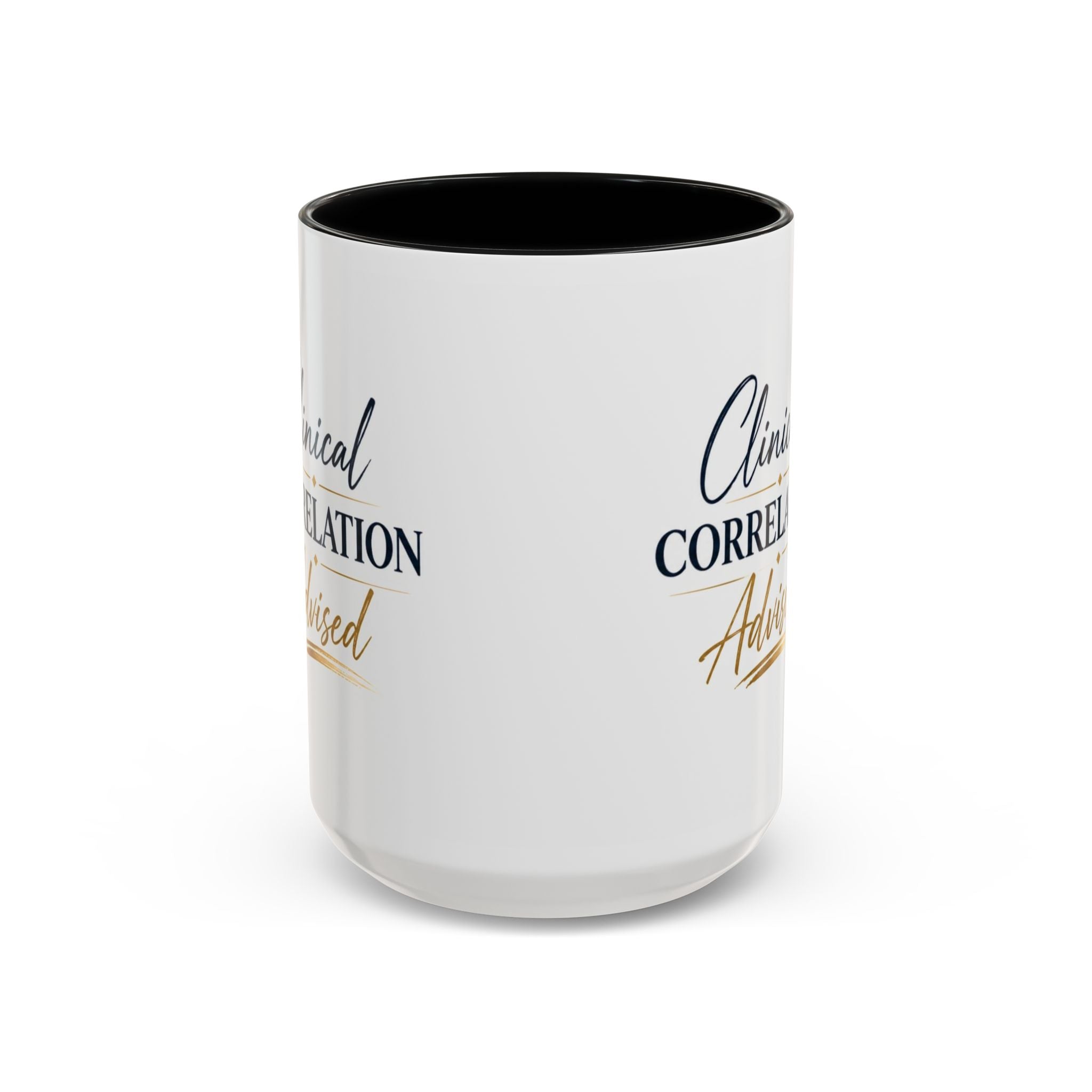 Clinical Correlation Advised Coffee Mug — Gift for Doctors & Nurses