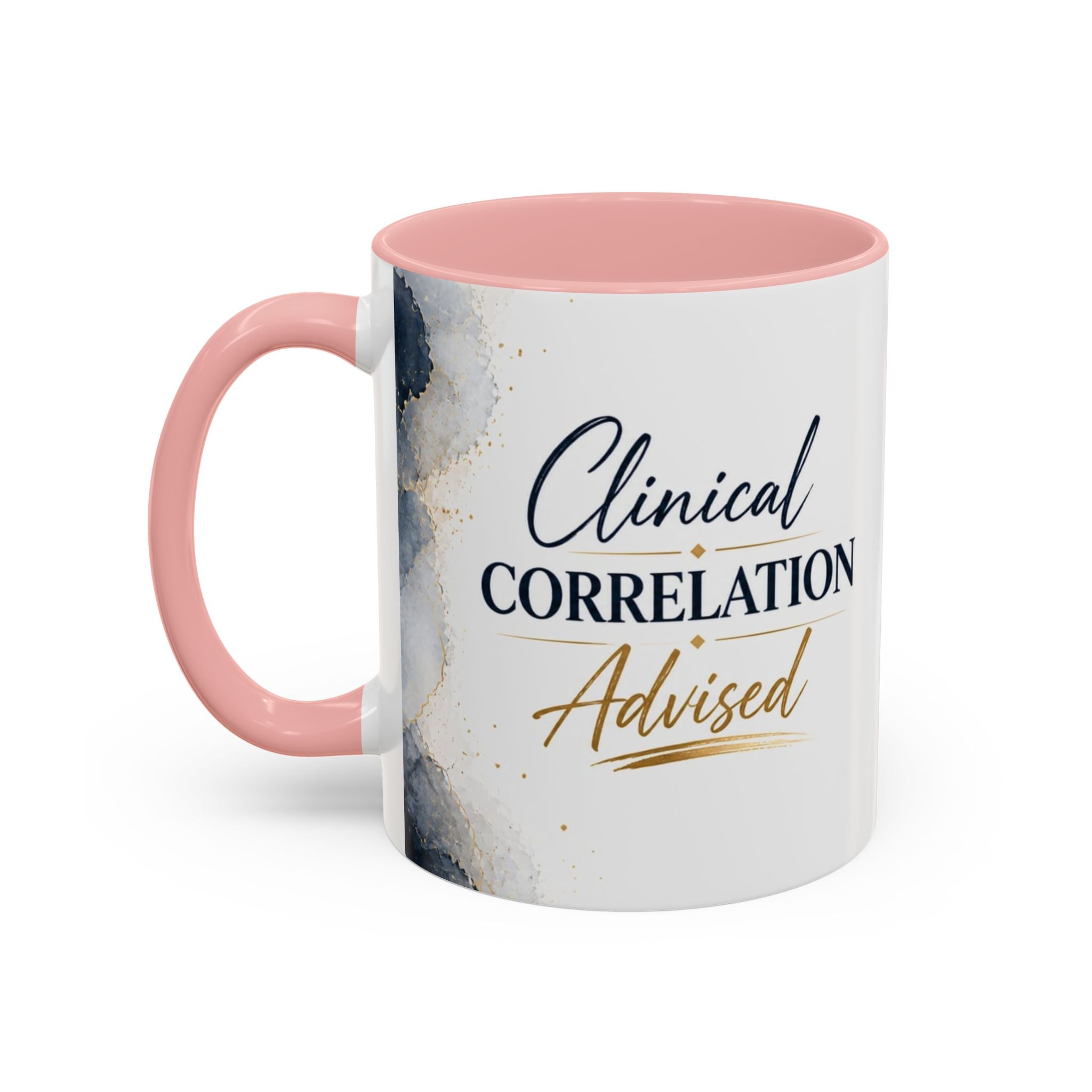 Clinical Correlation Advised Coffee Mug — Gift for Doctors & Nurses