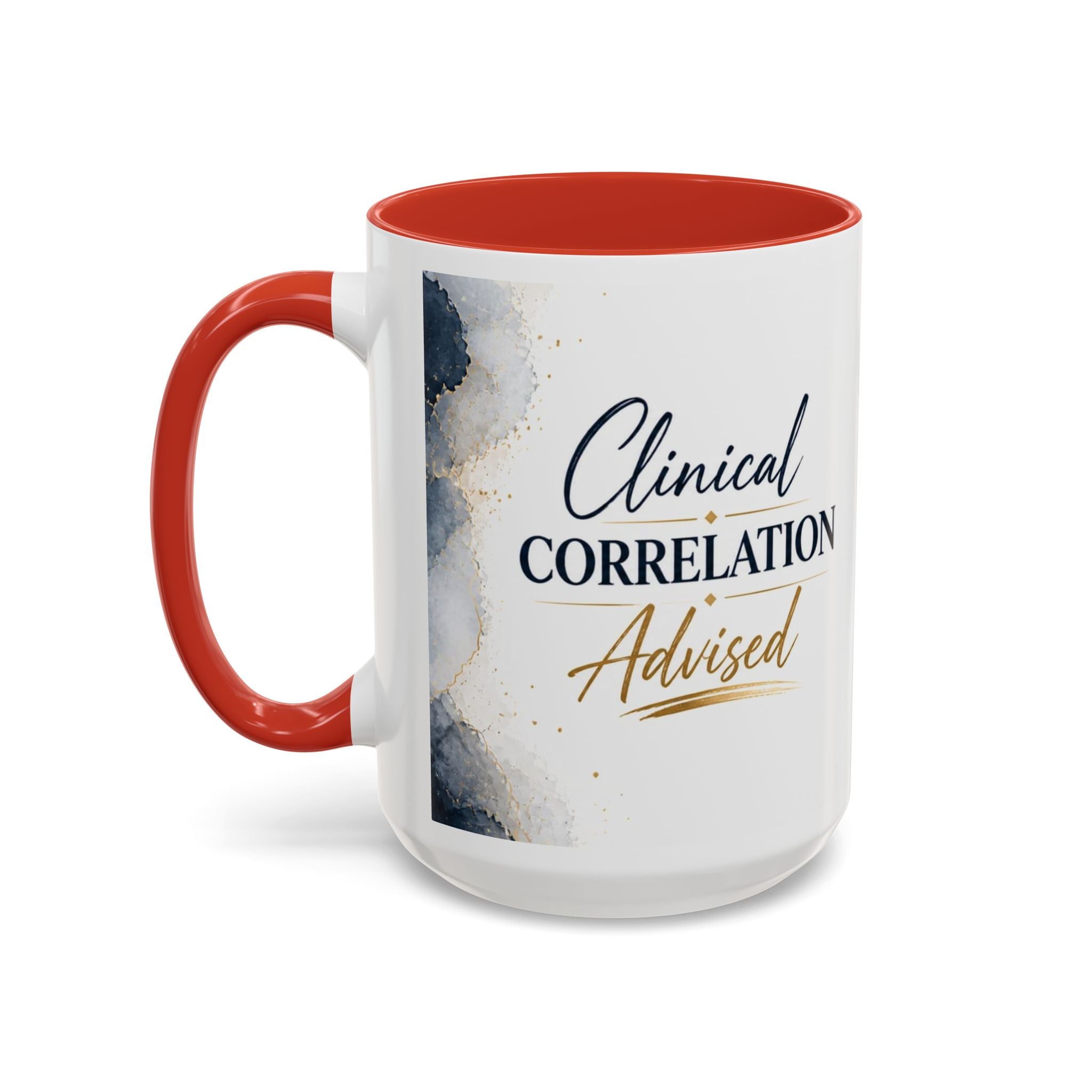 Clinical Correlation Advised Coffee Mug — Gift for Doctors & Nurses