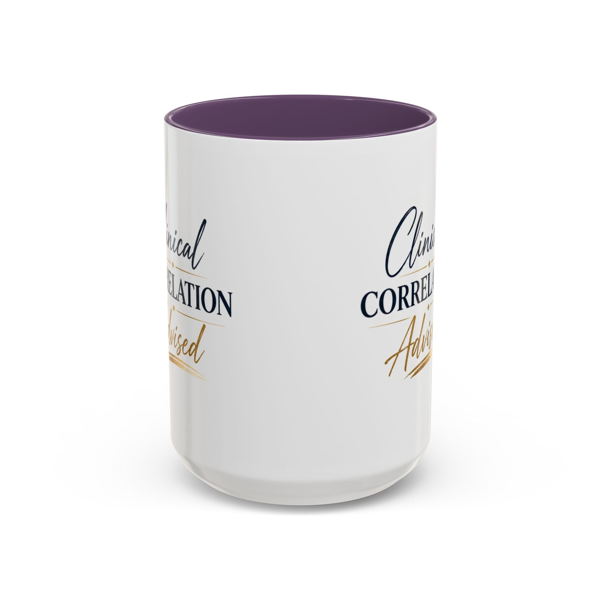 Clinical Correlation Advised Coffee Mug — Gift for Doctors & Nurses