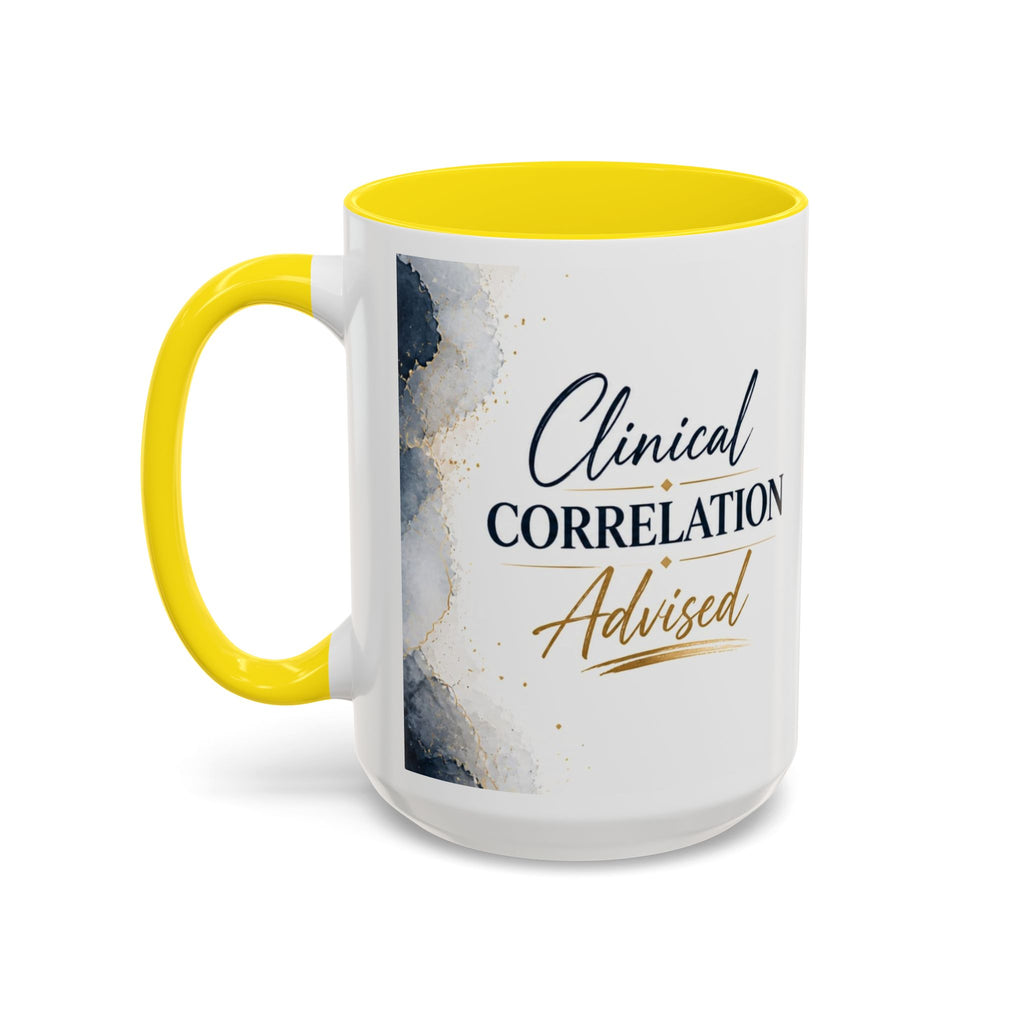Clinical Correlation Advised Coffee Mug — Gift for Doctors & Nurses