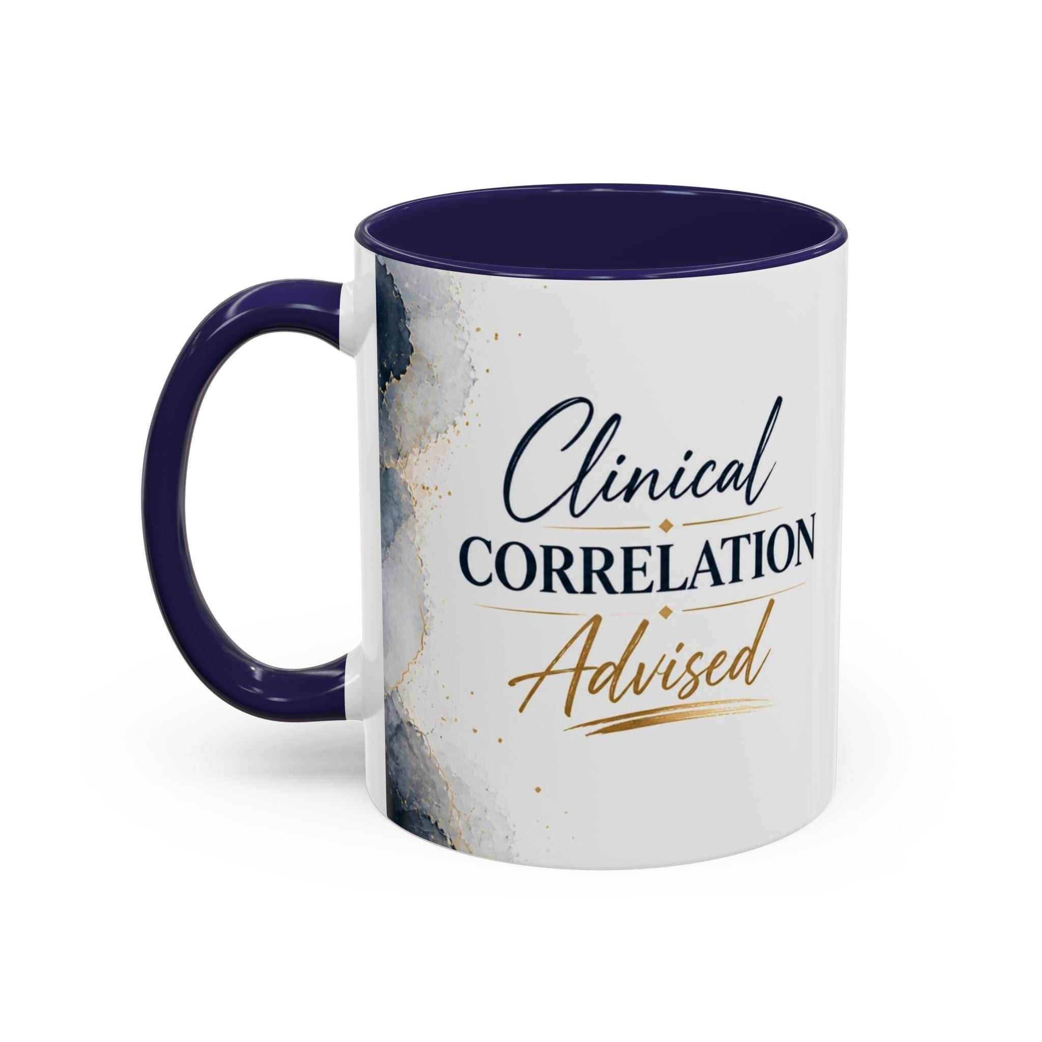 Clinical Correlation Advised Coffee Mug — Gift for Doctors & Nurses
